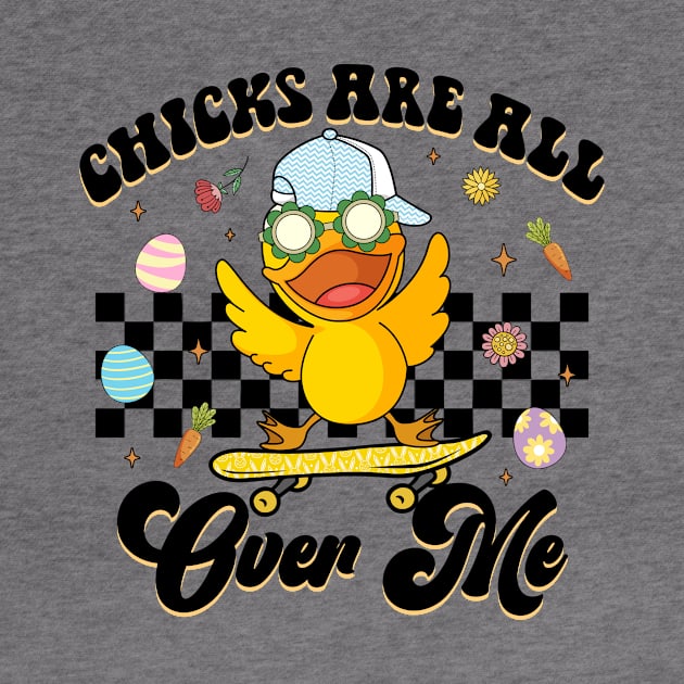 Skater Chicks Are All Over Me Skateboard Cute Easter by FortuneFrenzy